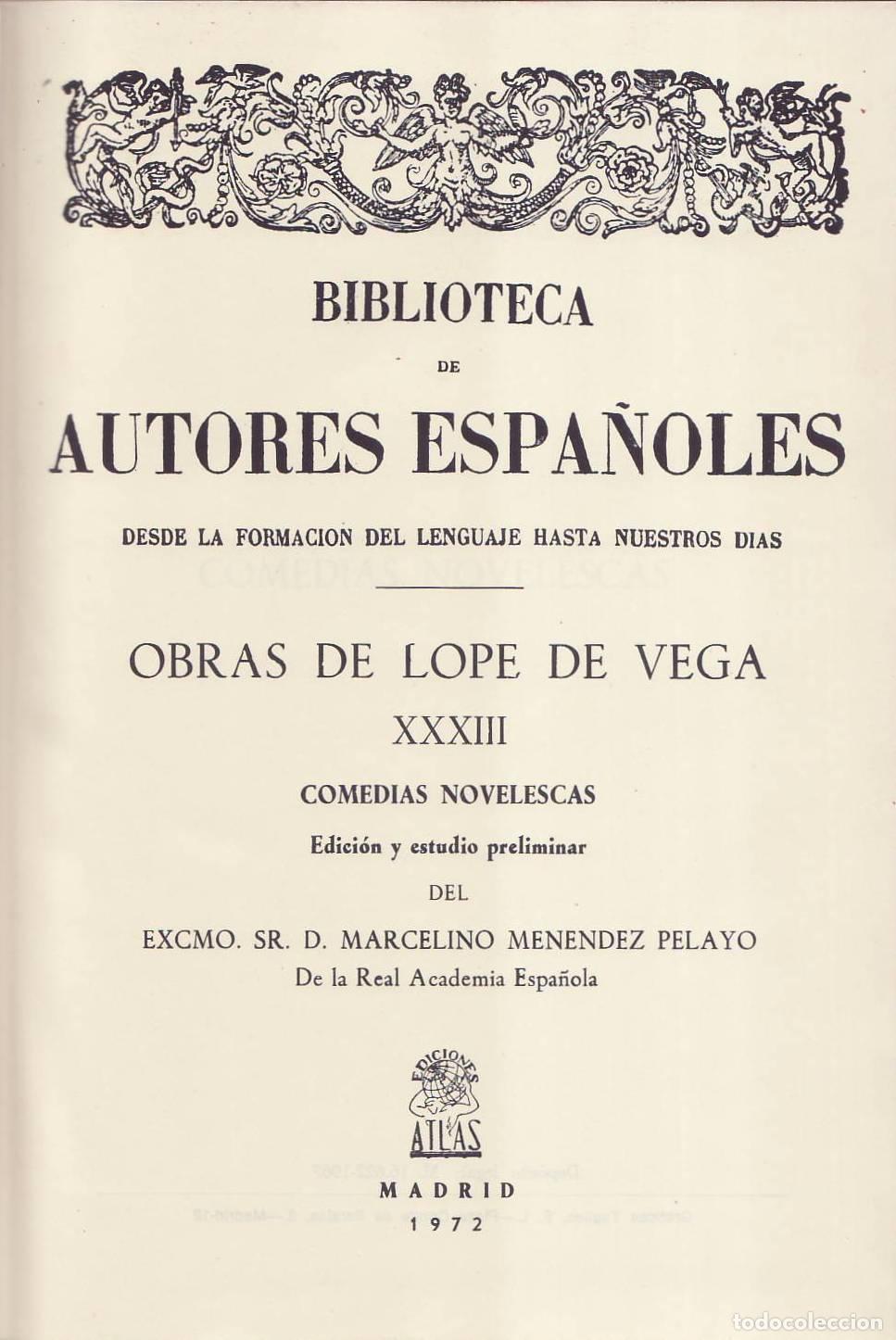Libros: VEGA, Lope de.- - Obras. Tomo XXXIII: Comedias novelescas.