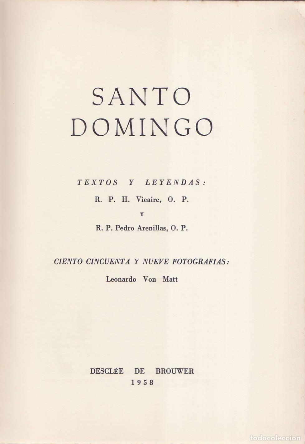 B&uuml;cher: VICAIRE y Pedro ARENILLAS.- - Santo Domingo. Texto y leyendas. Ciento cincuenta y nueve fotograf&iacute;as