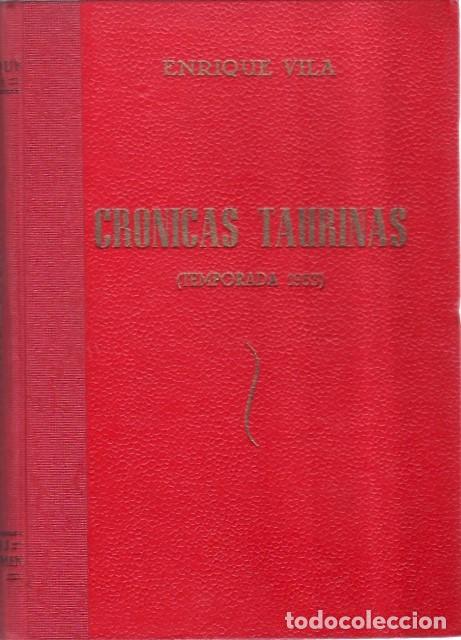 books: VILA, Enrique.- - Cr&oacute;nicas taurinas. Temporada 1953.