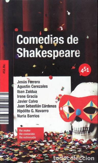 Libros: VV. AA.- - Comedias de Shakespeare. Los cl&aacute;sicos reviven en escritores de hoy. (Colecci&oacute;n de relatos