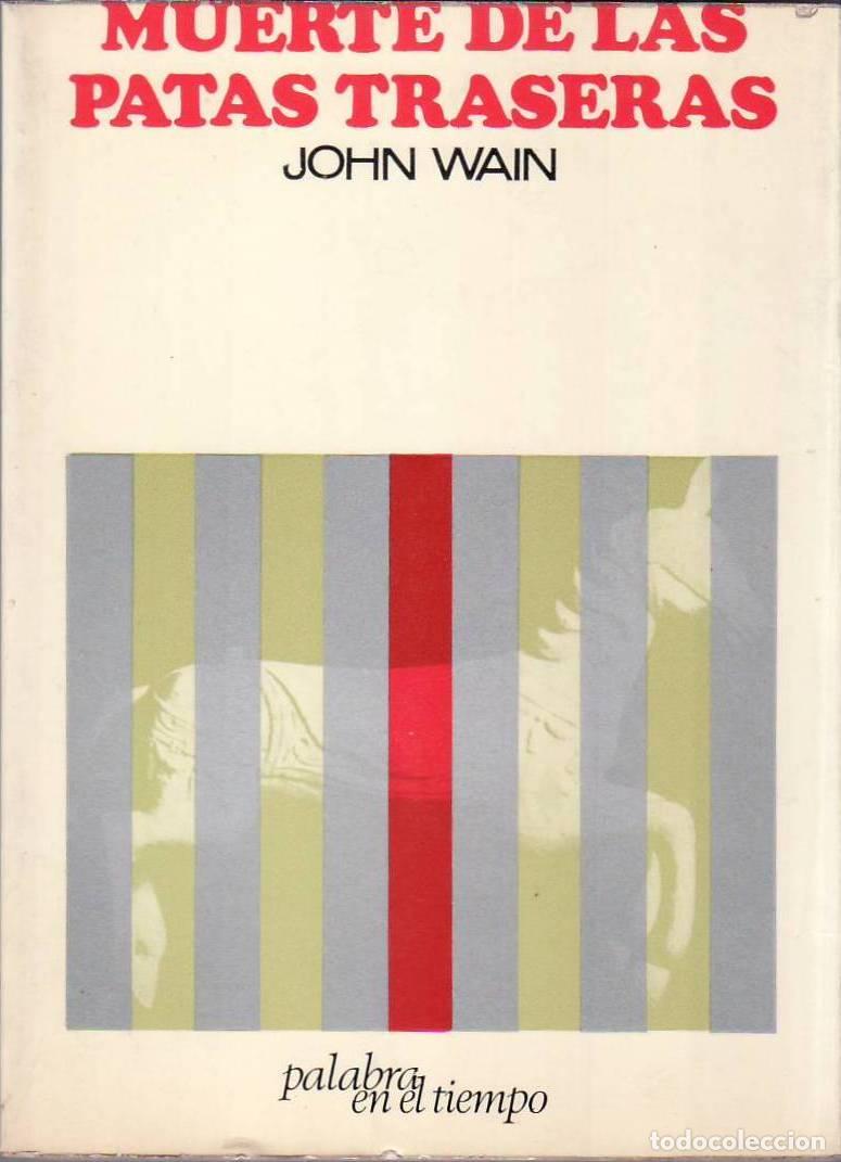 Libros: WAIN, John.- - Muerte de las patas traseras. Cuentos. - Foto 1