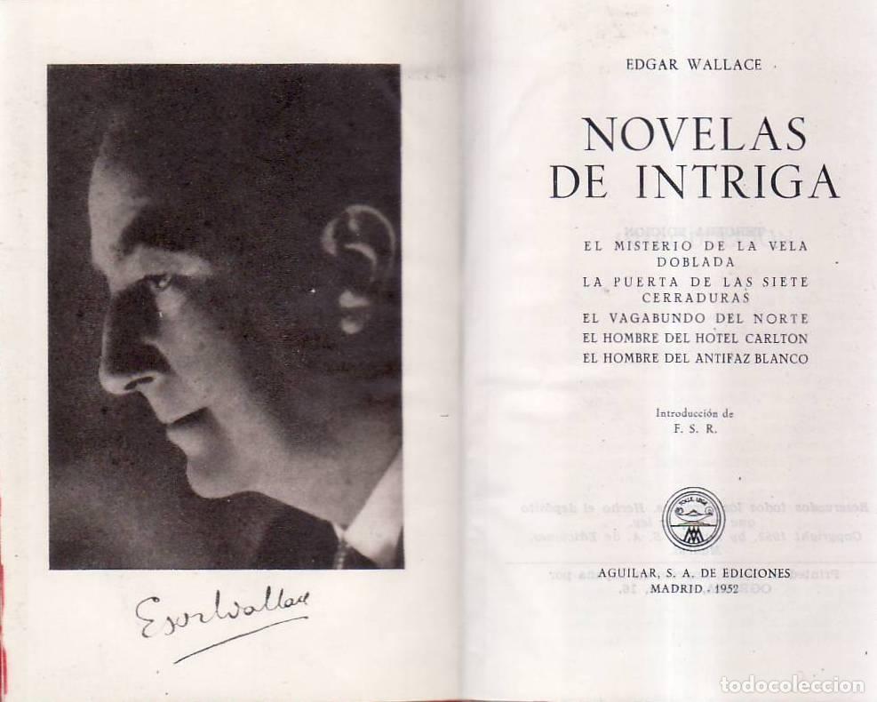 books: WALLACE, Edgar.- - Novelas. 2 vols. Vol. I, Novelas de intriga
