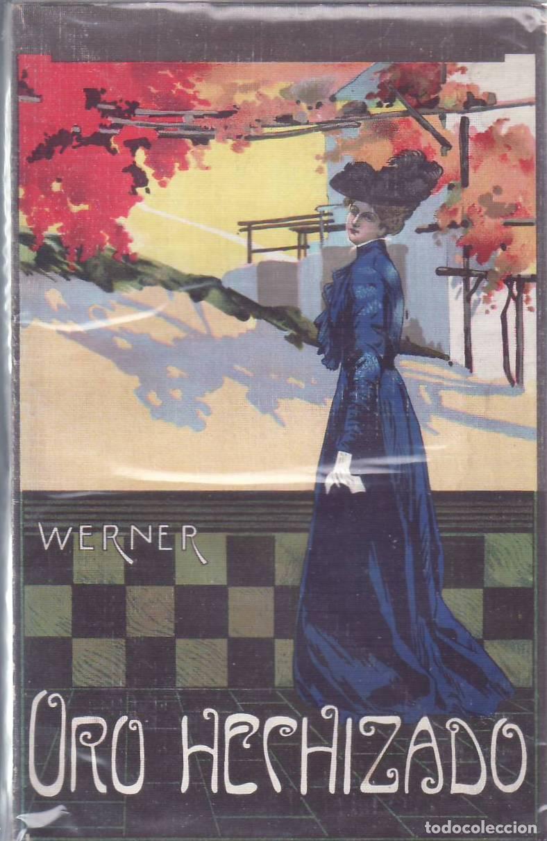 B&uuml;cher: WERNER.- - Oro hechizado. Novela.