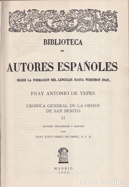 Libros: YEPES, Fray Antonio de.- - Cr&oacute;nica general de la orden de San Benito. Tomo II. Estudio preliminar y