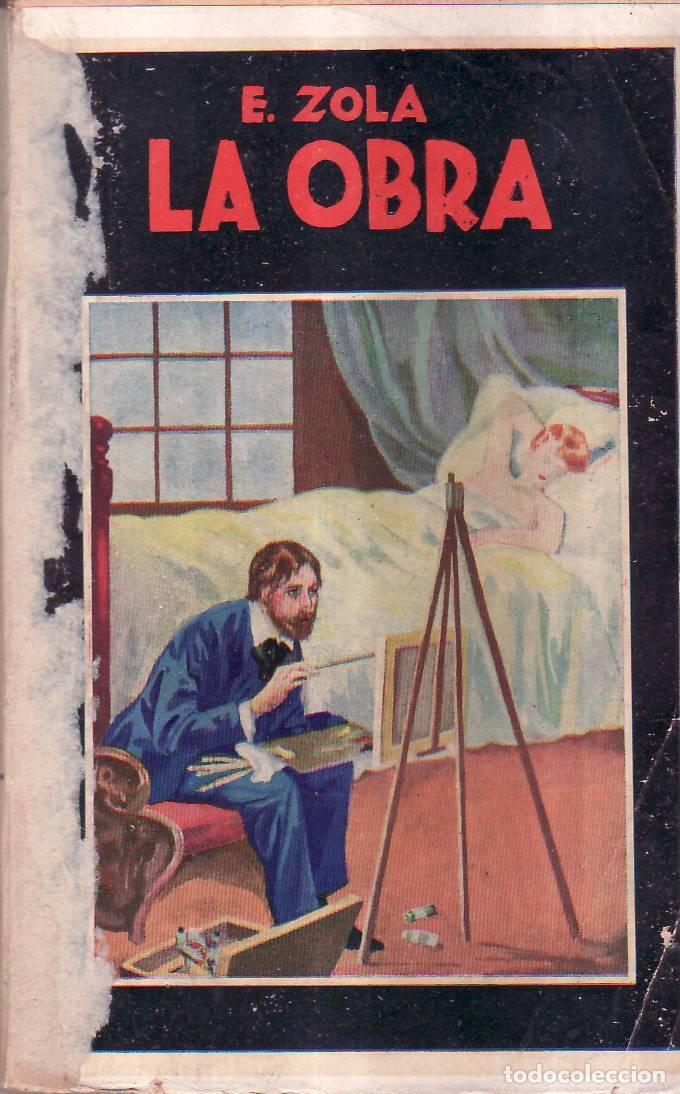 Libros: ZOLA, Emile.- - La obra. Tomo I. - Foto 1