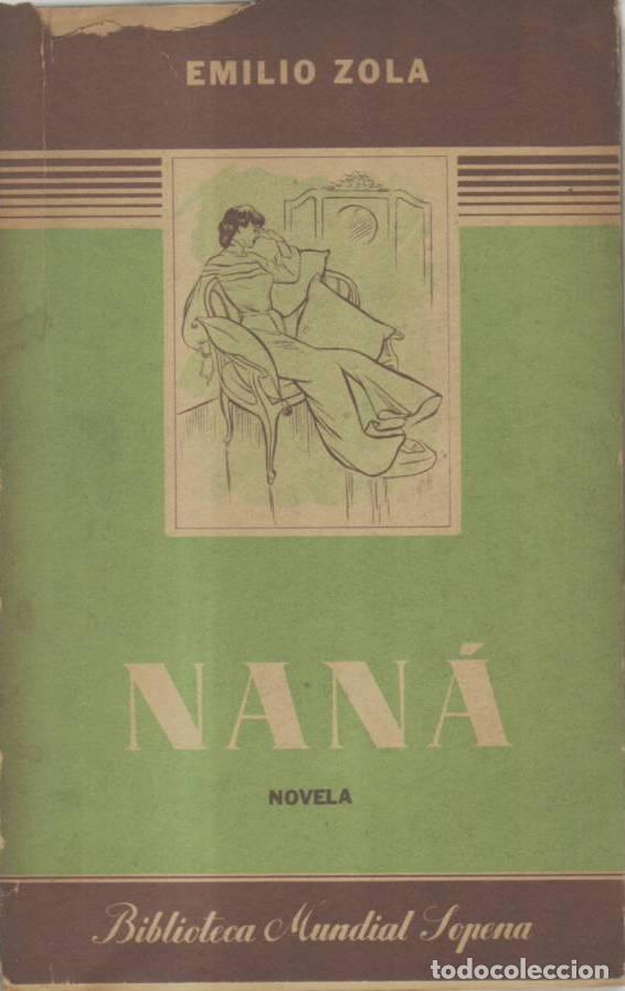 books: ZOLA, Emilio.- - Nana. Novela.