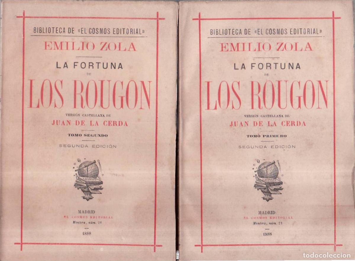 B&uuml;cher: ZOLA, Emilio..- - La fortuna de los Rougon. Novela. Traducido por Juan de la Cerda. Dos tomos.