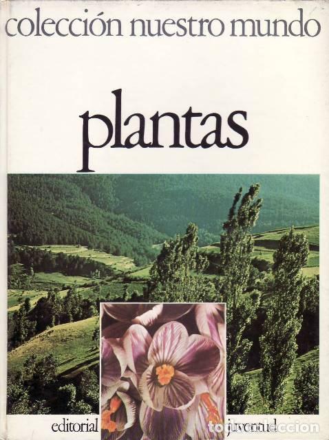 Livres: NUESTRO MUNDO.- Plantas.