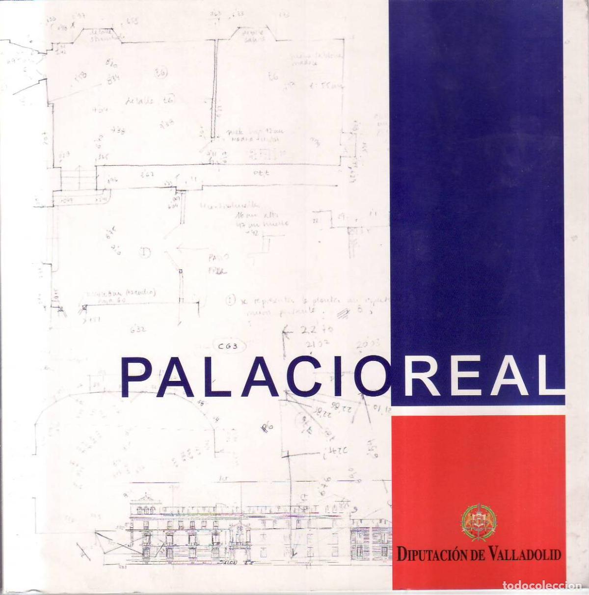 Livres: PLAN DIRECTOR DEL PALACIO REAL DE VALLADOLID.
