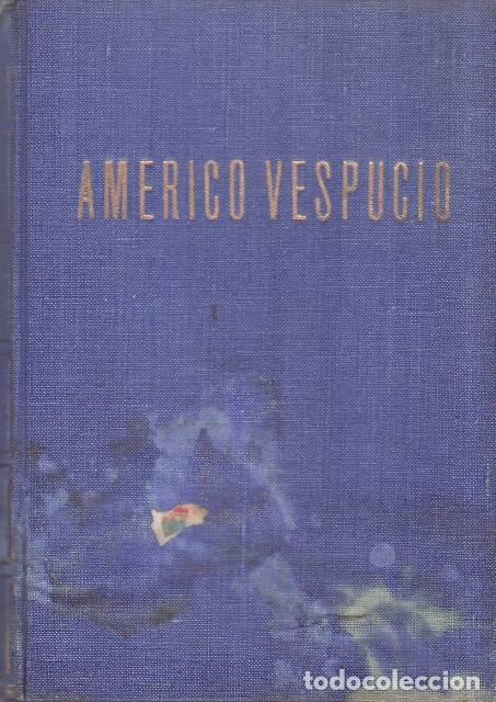 Libros: MAJO FRAMIS, Ricardo.- - Americo Vespucio.