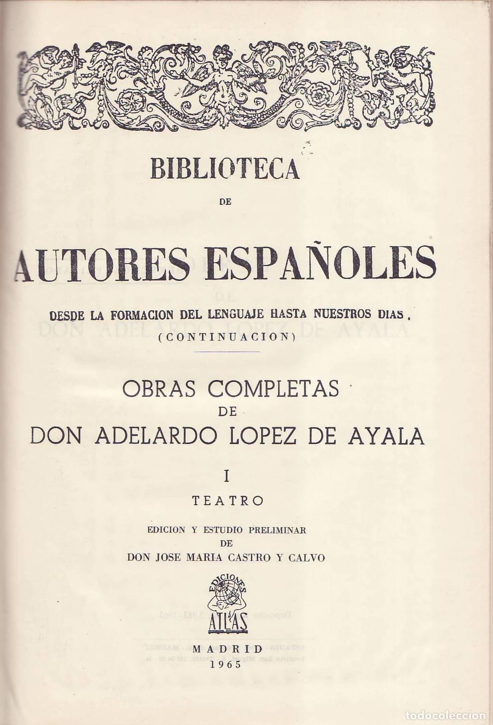 books: LOPEZ DE AYALA, Adelardo.- - Obras completas. 3 tomos.