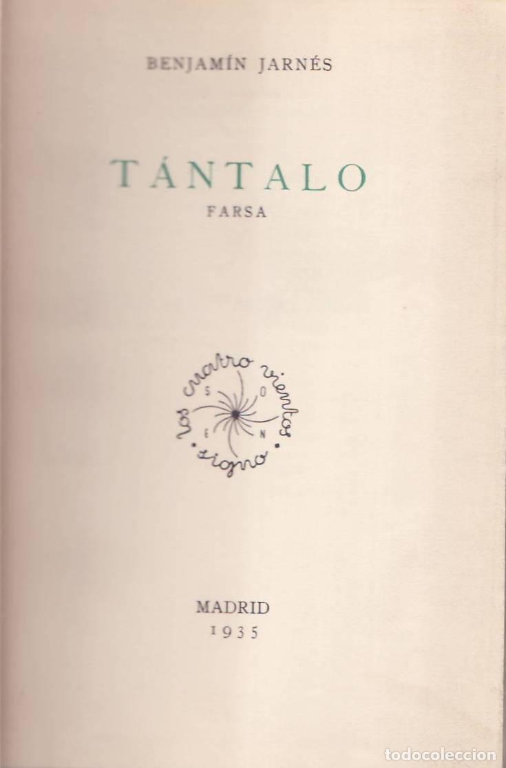 Libros: JARN&Eacute;S, Benjam&iacute;n.- - T&aacute;ntalo (Farsa). - Foto 1