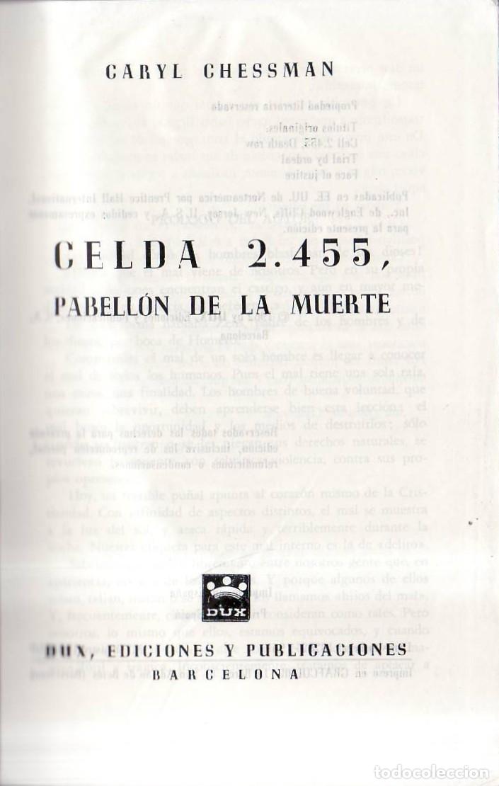 Libros: CHESSMAN, Caryl.- - Obras selectas. Celda 2455, Pabell&oacute;n de la muerte.