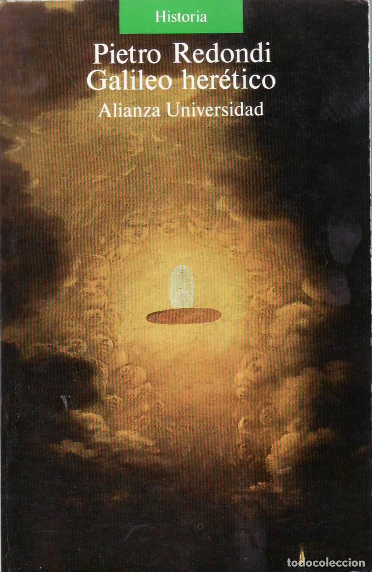 Libri di seconda mano: REDONDI, Pietro.- - Galileo her&eacute;tico.