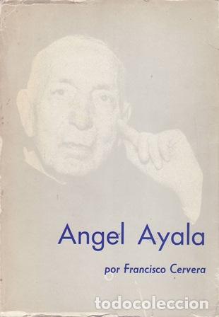 books: CERVERA, Francisco.- - &Aacute;ngel Ayala.