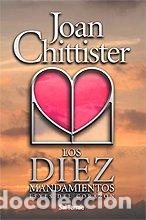 Libri di seconda mano: CHITTISTER, Joan.- - Los Diez Mandamientos. Leyes del coraz&oacute;n.