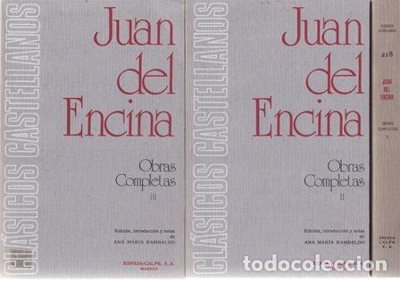 B&uuml;cher: ENCINA, Juan del.- - Obras completas. Edici&oacute;n, introducci&oacute;n y notas de Ana M. Rambaldo.