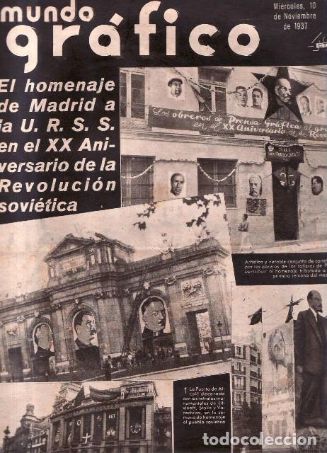 Libros: MUNDO GR&Aacute;FICO.- A&ntilde;o XXVII. N&ordm; 1358. En portada: El homenaje de Madrid a la U. R. S. S. en el XX Aniv