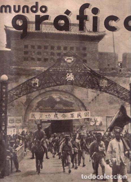 Libros: MUNDO GR&Aacute;FICO.- A&ntilde;o XXVII. N&ordm; 1360. En portada: La lucha de China por su independencia.