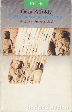 books: ALF&Ouml;LDY, G&eacute;za.- - Historia social de Roma.