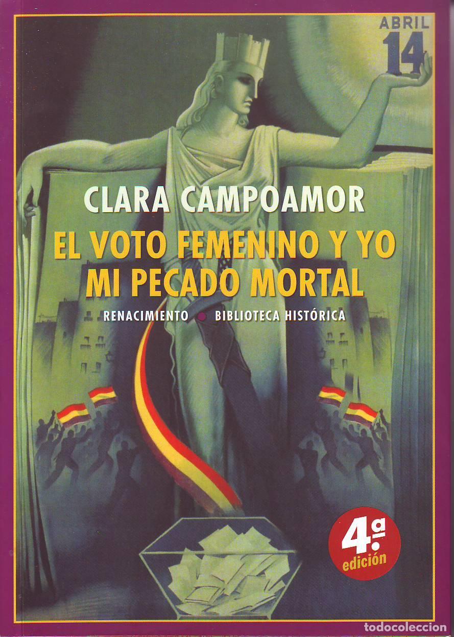 books: CAMPOAMOR, Clara.- - El voto femenino y yo: mi pecado mortal.