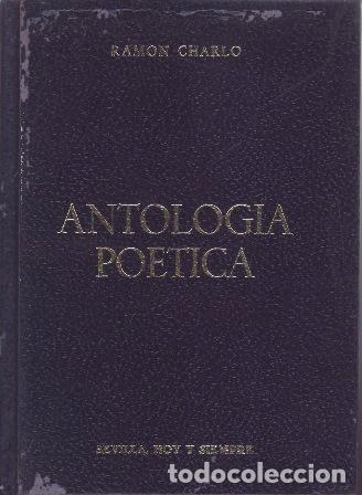 books: CHARLO, Ram&oacute;n.- - Antolog&iacute;a po&eacute;tica.