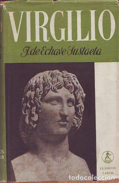 Libros: ECHAVE SUSTAETA, Javier de.- - Virgilio. - Foto 1