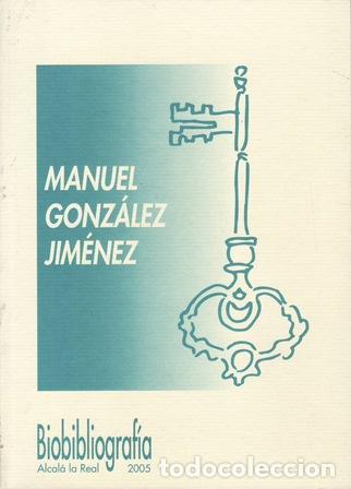 B&uuml;cher: GONZ&Aacute;LEZ JIM&Eacute;NEZ, Manuel.- - Biobibliograf&iacute;a.