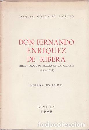 B&uuml;cher: GONZ&Aacute;LEZ MORENO, Joaqu&iacute;n.- - Don Fernando Enriquez de Ribera.