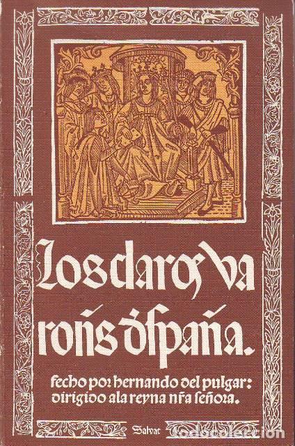 Libri di seconda mano: PULGAR, Hernando del.- - Los claros varones de Espa&ntilde;a.