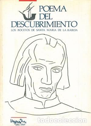 Libros: Poema del descubrimiento. Los Bocetos de Santa Mar&iacute;a de la R&aacute;bida.