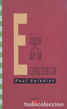 Libros: VALADIER, Paul.- - Elogio de la conciencia. - Foto 1