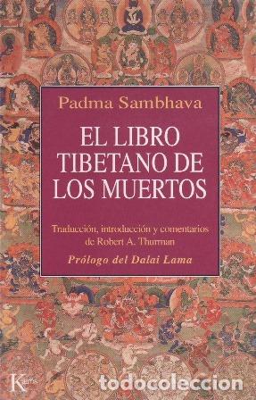 Libri di seconda mano: SAMBHAVA, PADMA.- - El Libro Tibetano de los muertos. Pr&oacute;logo del Dalai Lama.