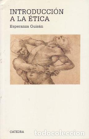 Libros: GUIS&Aacute;N, Esperanza.- - Introducci&oacute;n a la &Eacute;tica.