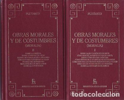 Libri di seconda mano: PLUTARCO.- - Obras Morales y de Costumbres. (Moralia). 2 tomos.