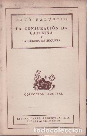 books: SALUSTIO, Cayo.- - La conjuraci&oacute;n de Catilina. La guerra jugurta.