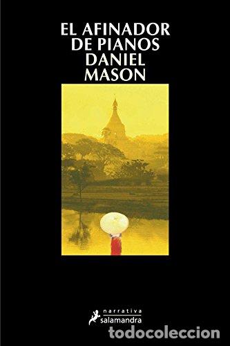 Libros: MASON, Daniel.- - El afinador de pianos. - Foto 1