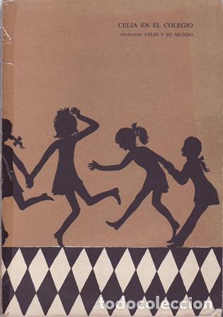 Libros: FORTUN, Elena.- - Celia en el Colegio.