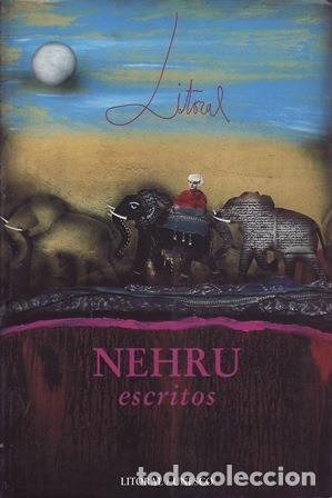 B&uuml;cher: VV. AA.- - LITORAL. Nehru escritos. Revista de la Poes&iacute;a, el Arte y el Pensamiento. N&uacute;mrs. 191-192