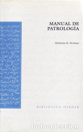 Libros: DROBNER, Hubertus R.- - Manual de Patrolog&iacute;a. - Foto 1