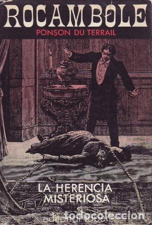 Libros: PONSON DU TERRAIL.- - Rocambole. La herencia misteriosa. - Foto 1
