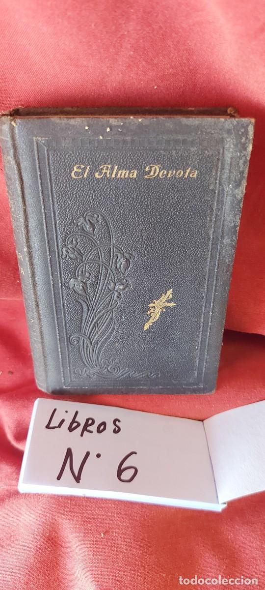 Libros: LIBRO EL ALMA DEVOTA DE LA SANT&Iacute;SIMA EUCARIST&Iacute;A ,A&Ntilde;O 1876 (( PEDIDOS M&Iacute;NIMOS 10 &euro; ) CAJA N.&ordm; 6