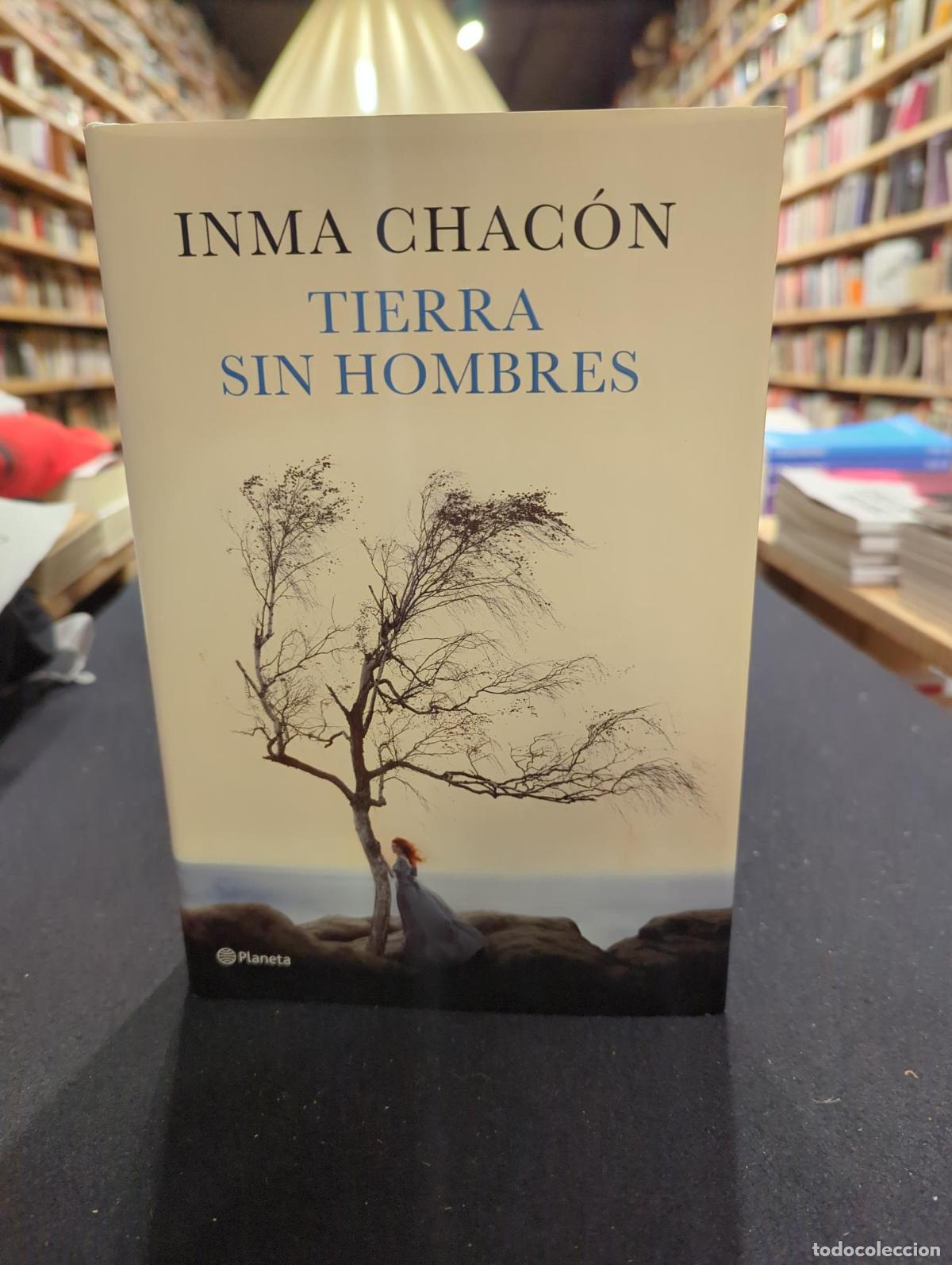 Tierra sin hombres - Inma Chacon