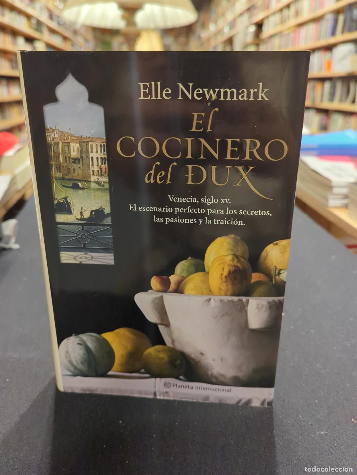 El cocinero del dux - Elle Newmark