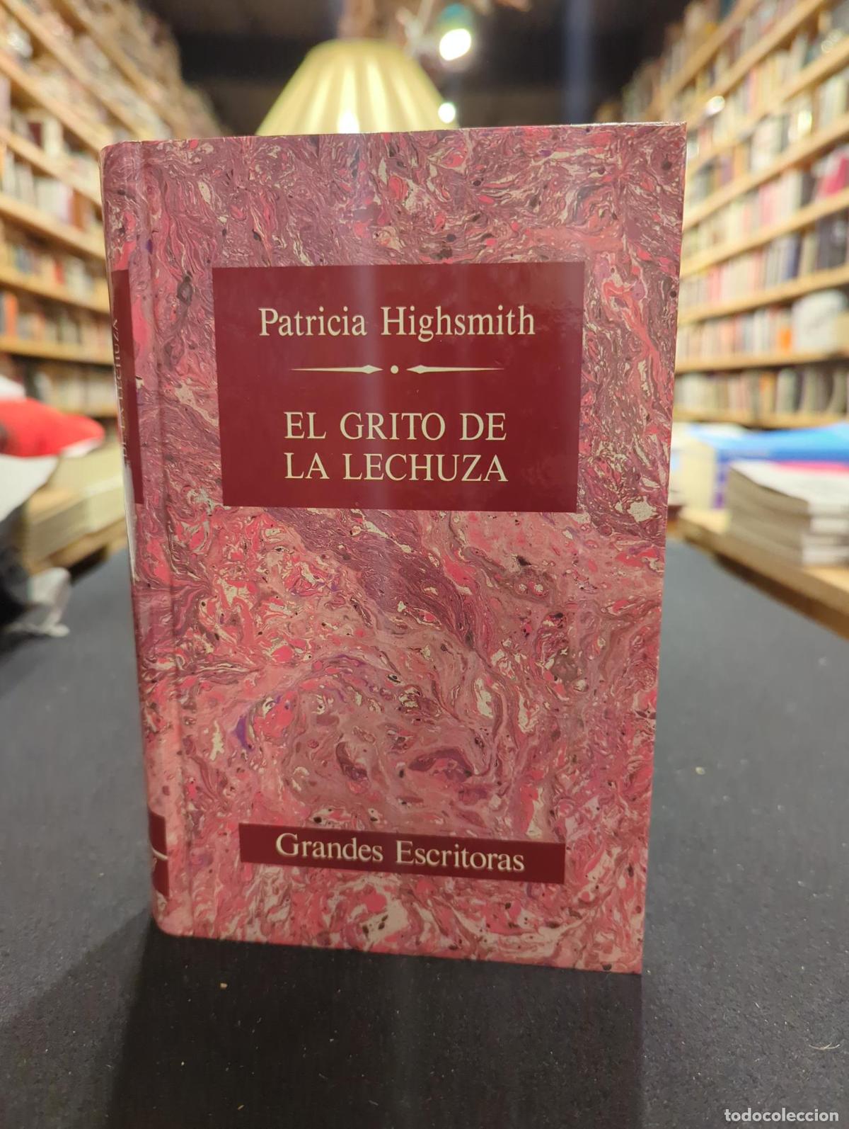 Libros: El grito de la lechuza - Patricia Highsmith - Foto 2