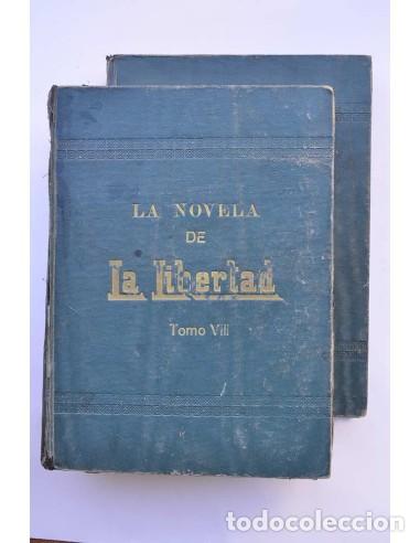 Libri di seconda mano: La Novela de la libertad. Tomos VIII y IX - AUTORES VARIOS