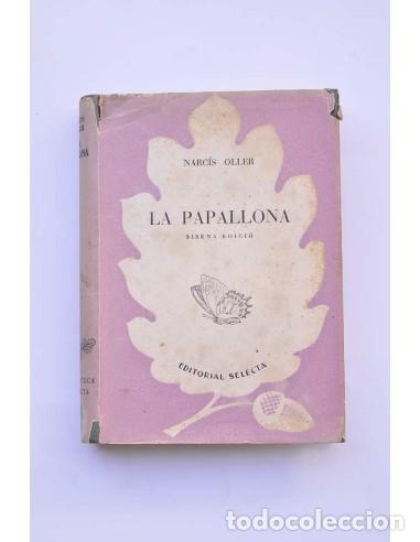 Libri di seconda mano: La Papallona - OLLER, Narc&iacute;s