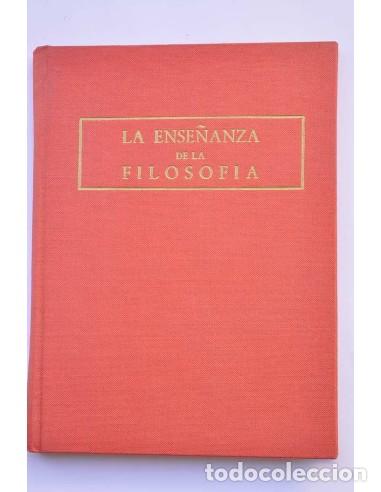 Libri di seconda mano: La ense&ntilde;anza de la filosof&iacute;a - INSTITUT P&Eacute;DAGOGIQUE NATIONAL DU PARIS