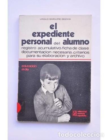 Libros: El expediente personal - BARQUERO SEGOVIA, Virgilio - Foto 1