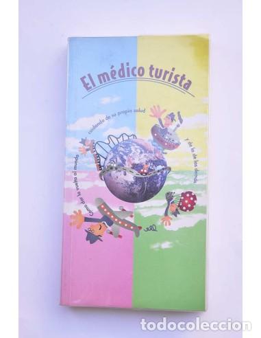 Libros: El m&eacute;dico turista - CAPROTTI, Giorgio